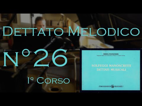 Dettato Melodico n.26 - I Corso - N. Poltronieri