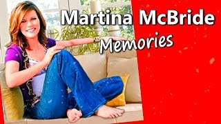 MARTINA MCBRIDE - MEMORIES