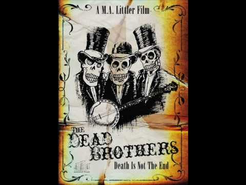 The Dead Brothers - Old Pine Box