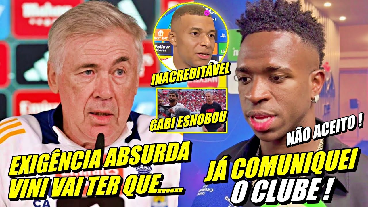 REAL ENLOUQUECEU ! ADEUS VINI JR OLHA ESSA EXIGÊNCIA INSANA | GABIGOL ESNOBA DIRETORIA E MAIS