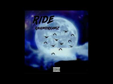 RahimDreamz - Ride (Official Audio)