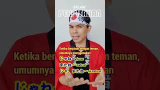 Download lagu Salam Perpisahan Bahasa Jepang #shorts mp3 Download lagu Salam Perpisahan Bahasa Jepang #shorts mp3