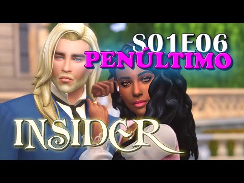 Insider | S01E06 (penúltimo EP) - The Sims 4 Série LEG.PTBR