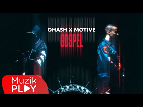 Ohash x Motive - Gospel (Official Video)