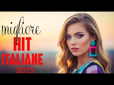 Canzoni Del Momento 2025 🔥 Nuova Musica Italiana 2025 | Mix Canzoni Piu Ascoltate 2025