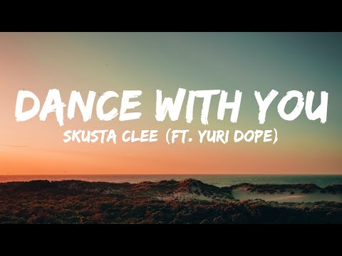 Dance With You - Skusta Clee ft. Yuri Dope (Prod. Flip-D) (Lyrics)