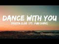Dance With You - Skusta Clee ft. Yuri Dope (Prod. Flip-D) (Lyrics)