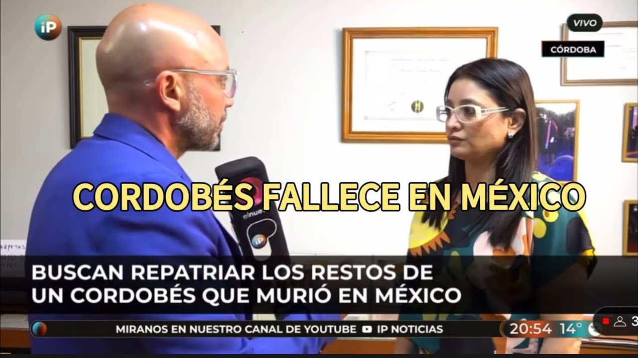 EL DOLOR INCONMENSURABLE: CORDOBÉS MUERE EN MEXICO