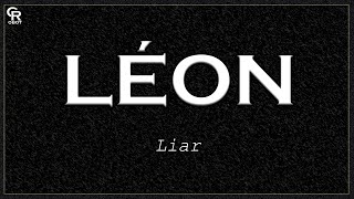 LÉON - Liar (Slowed + Reverb)