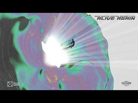 David Guetta, MORTEN, Roland Clark - Alive Again (Official Visualizer)