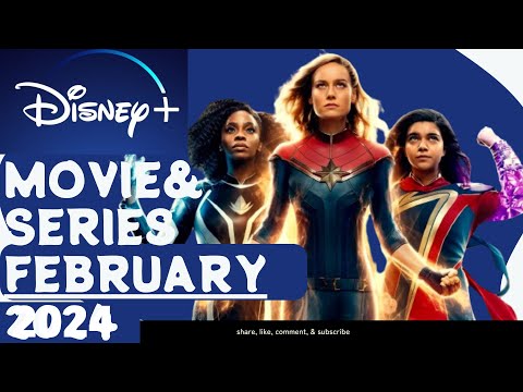 What’s Coming to Disney+ in February 2024