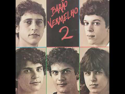 Pro Dia Nascer Feliz BARÃO VERMELHO