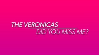 The Veronicas – Did You Miss Me (I&#39;m a Veronica)