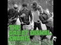 The Great Dismal Swamis- Death Mansions 
