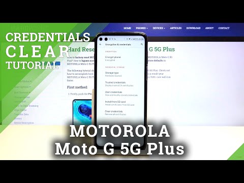 How to Clear Credentials on MOTOROLA Moto G 5G Plus – Remove All Licenses