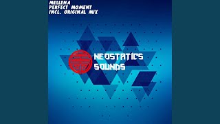 Perfect Moment (Original Mix)
