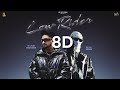Low Rider Song 8D By Saabi Bhinder X Real Boss X Cheetah SKY Digital Credit JattLifeStudios