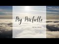 My Michelle Bernt Bodal