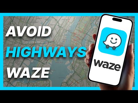 How To Avoid Highways on Waze (2024)