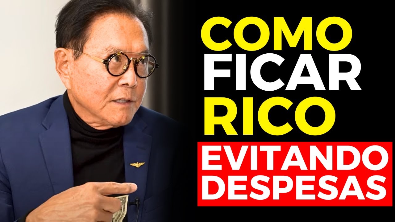 8 DESPESAS que um POBRE NUNCA deve ter - Robert Kiyosaki