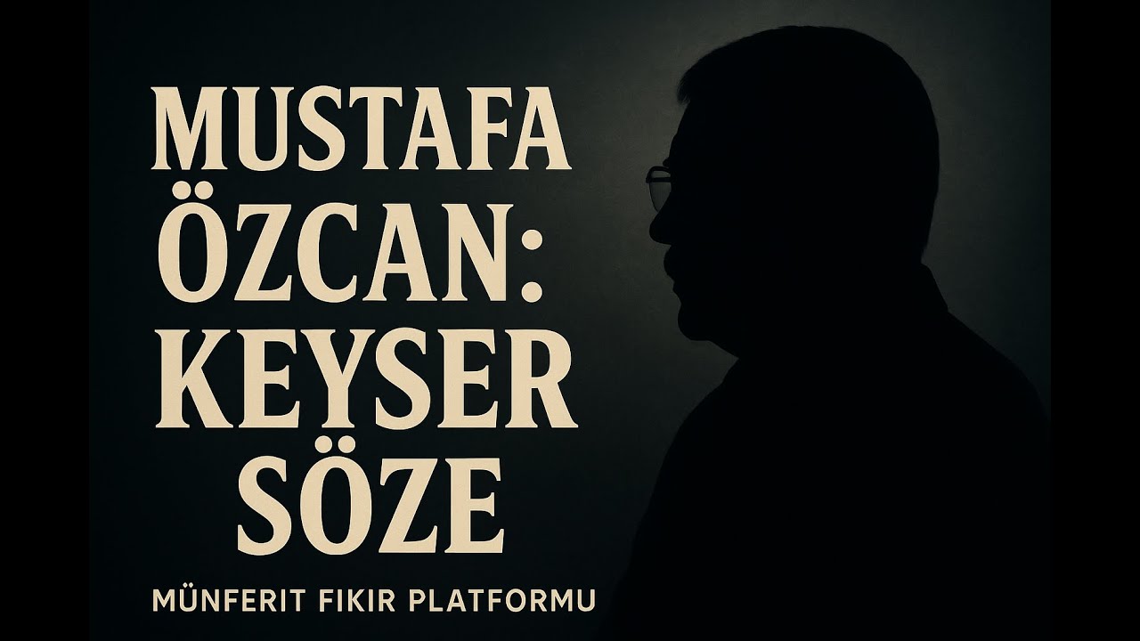 Mustafa Özcan: Keyser Söze
