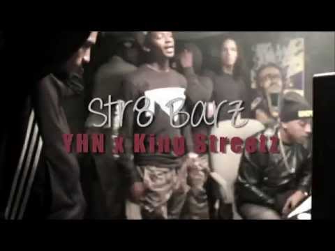 YHN x King Streetz - Str8 Barz (Official Music Video)