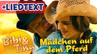 Bibi & Tina - MÄDCHEN AUF DEM PFERD Official Musikvideo mit LYRICS zum Mitsingen