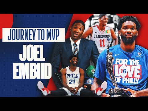 Joel Embiid's Unbelievable Journey To Becoming An NBA MVP