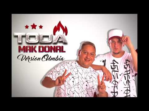 Mak Donal - Toda (Versión Cumbia)