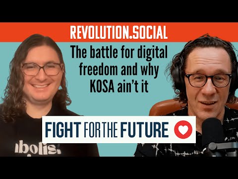 The Battle for Digital Freedom and Why KOSA Ain’t It (with Evan Greer)