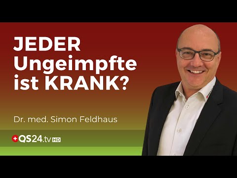 The new disease “Lack of immunity through vaccination” | Dr. med. Simon Feldhaus | QS24