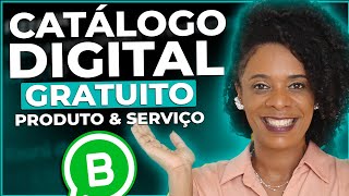 COMO CRIAR CATÁLOGO DE PRODUTOS PRA VENDER NO WHATSAPP BUSINESS: Como Funciona,  use  do Jeito Certo