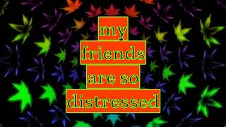 Download lagu Red Hot Chili Peppers MY FRIENDS lyrics  mp3