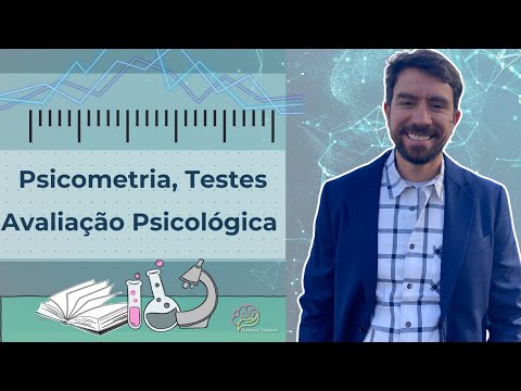 Psicometria, Testes e Avaliação Psicológica - o que é!? #psicologia #psicometria