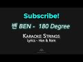 [ KARAOKE ] 벤 BEN - 180 Degree ( LOWER KEY ) by Karaoke Strings