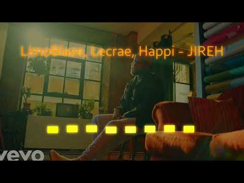 Limoblaze, Lecrae, Happi - Jireh