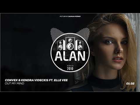 Convex & Kendra Videckis Ft. Elle Vee - Out My Mind