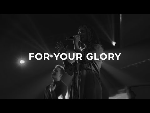 For Your Glory (Live) [feat. Mariah Bernard]