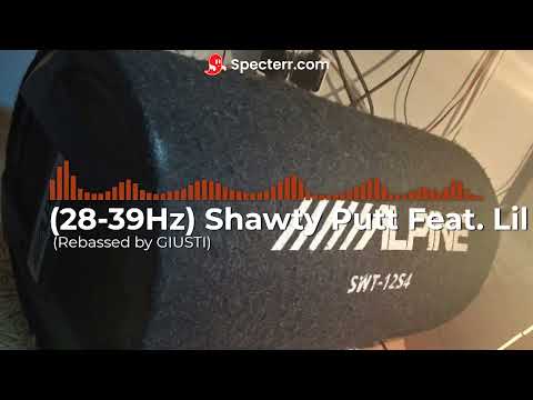 (28-39Hz) Shawty Putt Feat. Lil Jon - Dat Baby (Rebassed by GIUSTI)