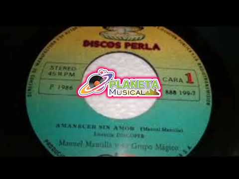 AMANECER SIN AMOR - MANUEL MANTILLA