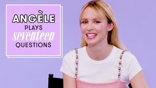 Singer Angèle *WASN'T* Nervous Meeting Dua Lipa?! | 17 Questions | Seventeen by Seventeen Magazine