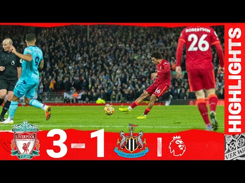 Highlights: Liverpool 3-1 Newcastle Utd | Trent seals it with a screamer