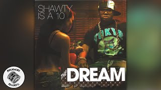 The Dream - Shawty Is A Ten