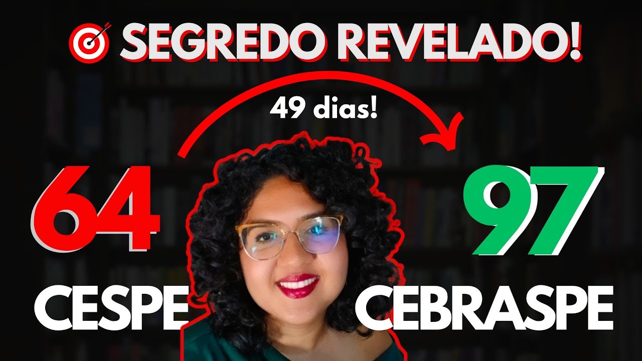 De 64 para 97 pontos líquidos em 49 dias! PASSO A PASSO | CESPE/CEBRASPE