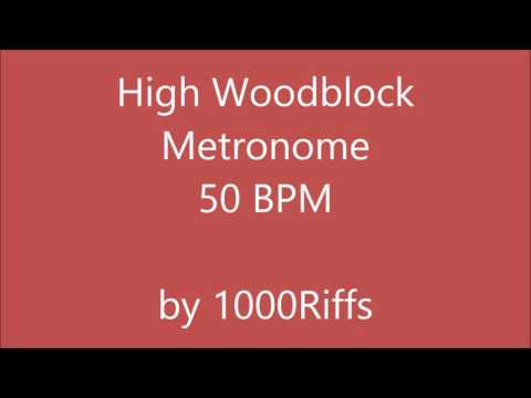 High Woodblock Metronome 50 BPM - Beats Per Minute