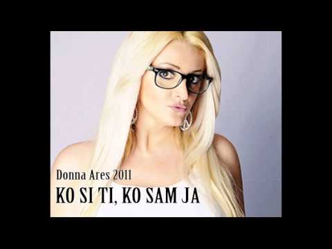 Donna Ares "Ko si ti"