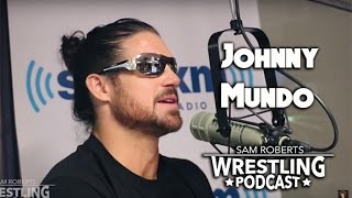Johnny Mundo - Leaving WWE, Lucha Underground, Taya, etc
