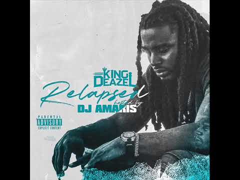 King Deazel - Heat (Relapsed - MIXTAPE)
