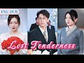 Lost Tenderness: When love comes again, will you accept it again?