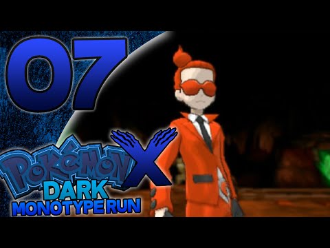 Pokémon X Dark Monotype Run - Episode 7 - Team Flare!